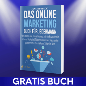 Das Online Marketing Buch für jedermann von Jens Neubeck