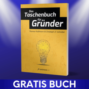 Gratis Buch Das Taschenbuch für Gründer von Thomas Klußmann & Christoph J. F. Schreiber