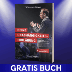 Gratis Buch Deine Unabhängigkeitserklärung von Thomas Klußmann