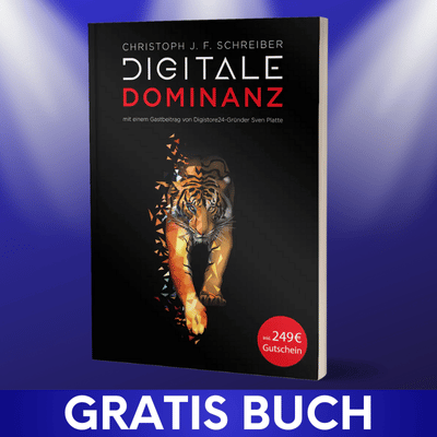 Gratis Buch Digitale Dominanz von Christoph J. F. Schreiber