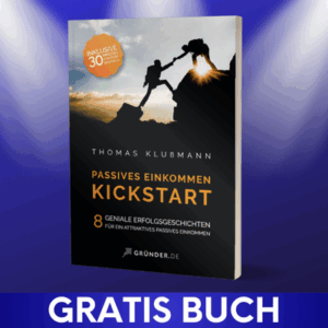 Gratis Buch Passives Einkommen Kickstart von Thomas Klußmann