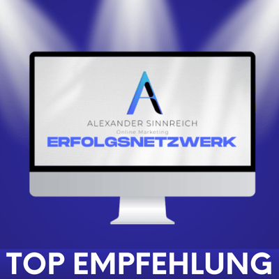 Erfolgsnetzwerk Erfahrungen von Alexander Sinnreich Erfolgsnetzwerk Erfahrungen von Alexander Sinnreich